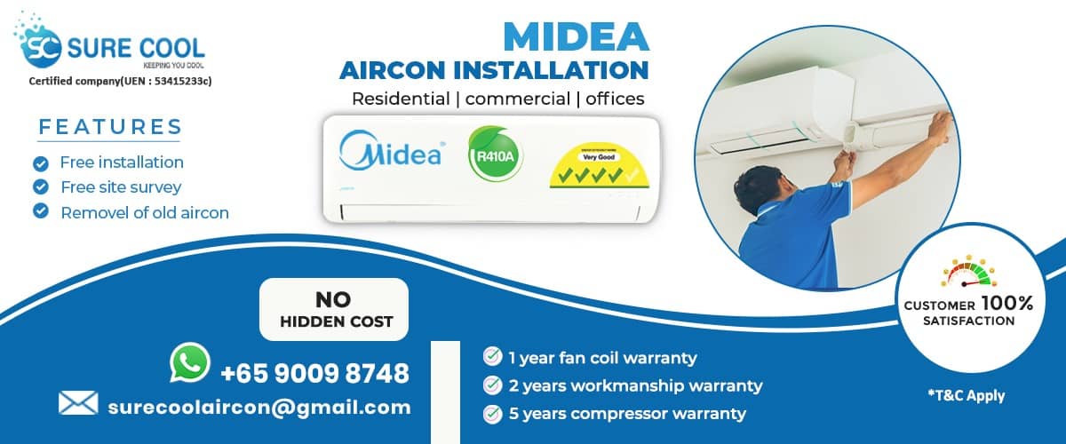 Midea Aircon Installation in singapore